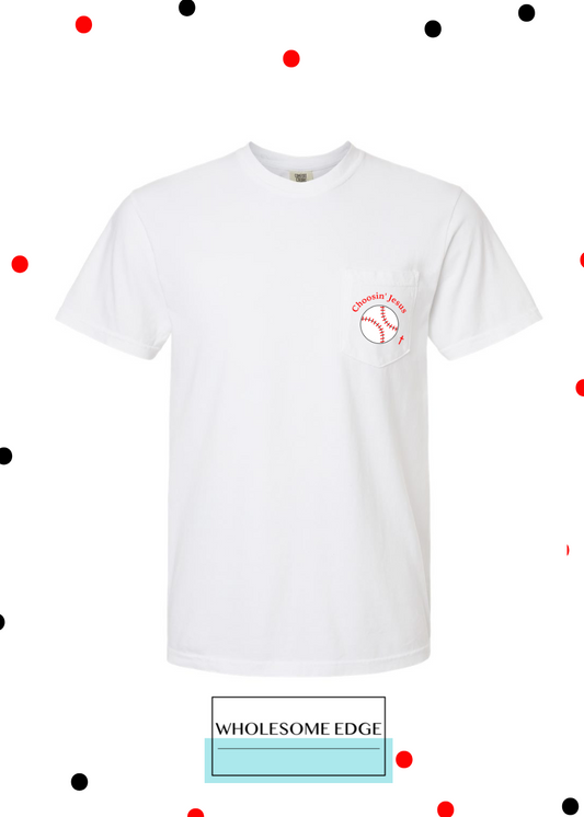 Choosin' Jesus & Baseball - Christian Pocket Tee