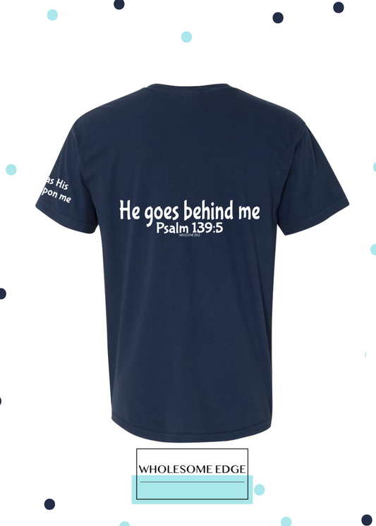 He Goes Before Me - Christian Tee