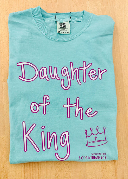 Daughter of the King - Christian Tee