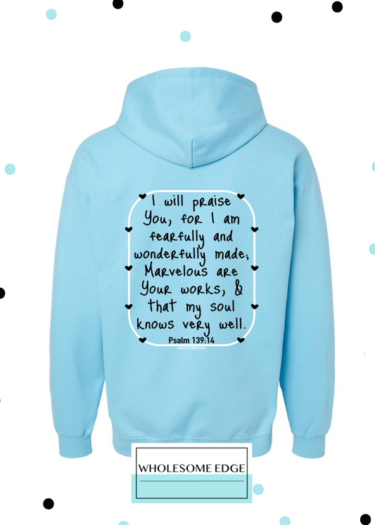 Fearfully & Wonderfully Made - Christian Hoodie