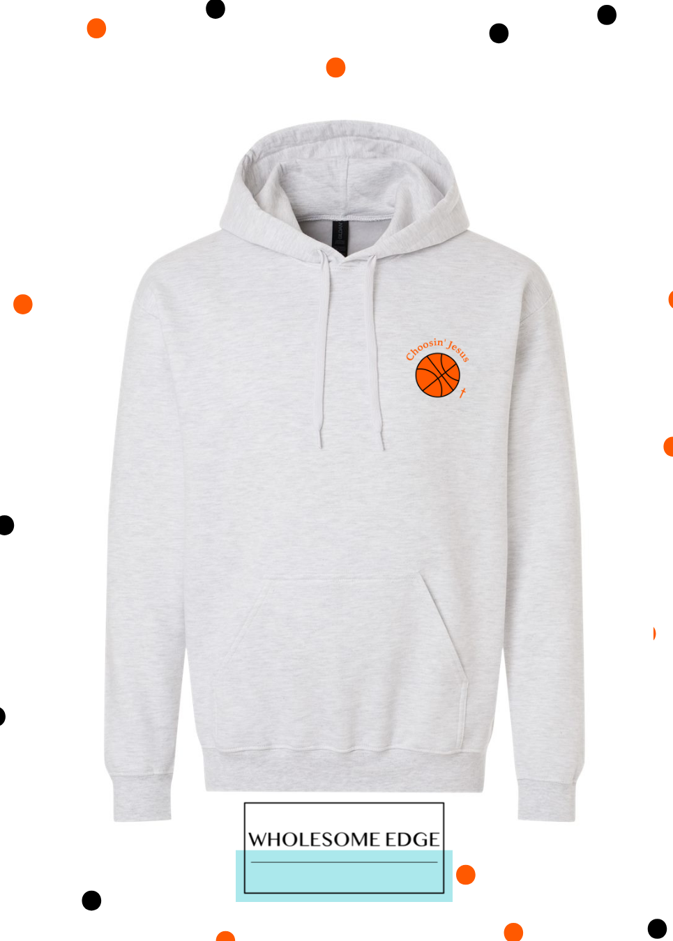 Choosin' Jesus Slam Dunk - Hoodie