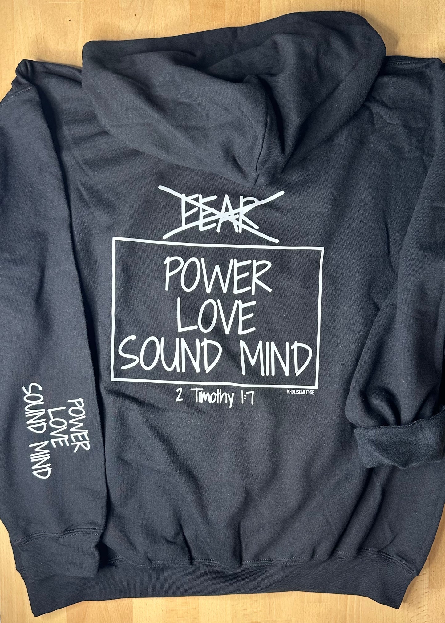Power Love & Sound Mind - Christian Hoodie