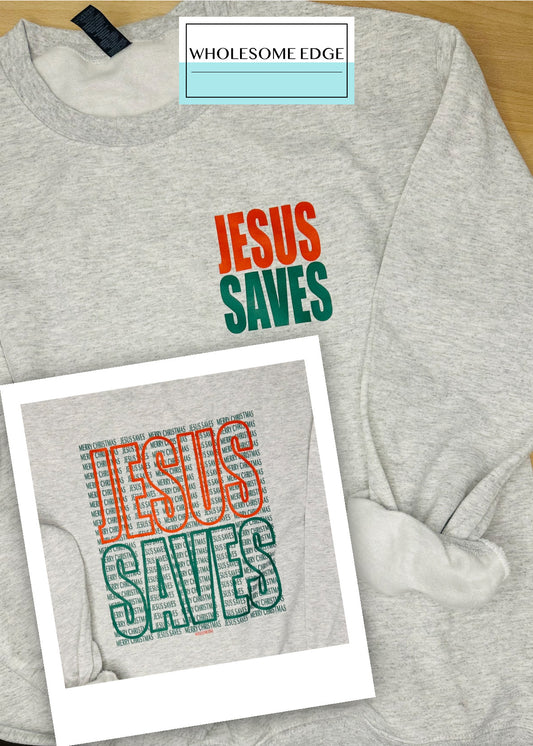Jesus Saves! Merry Christmas! - Christian Sweatshirt
