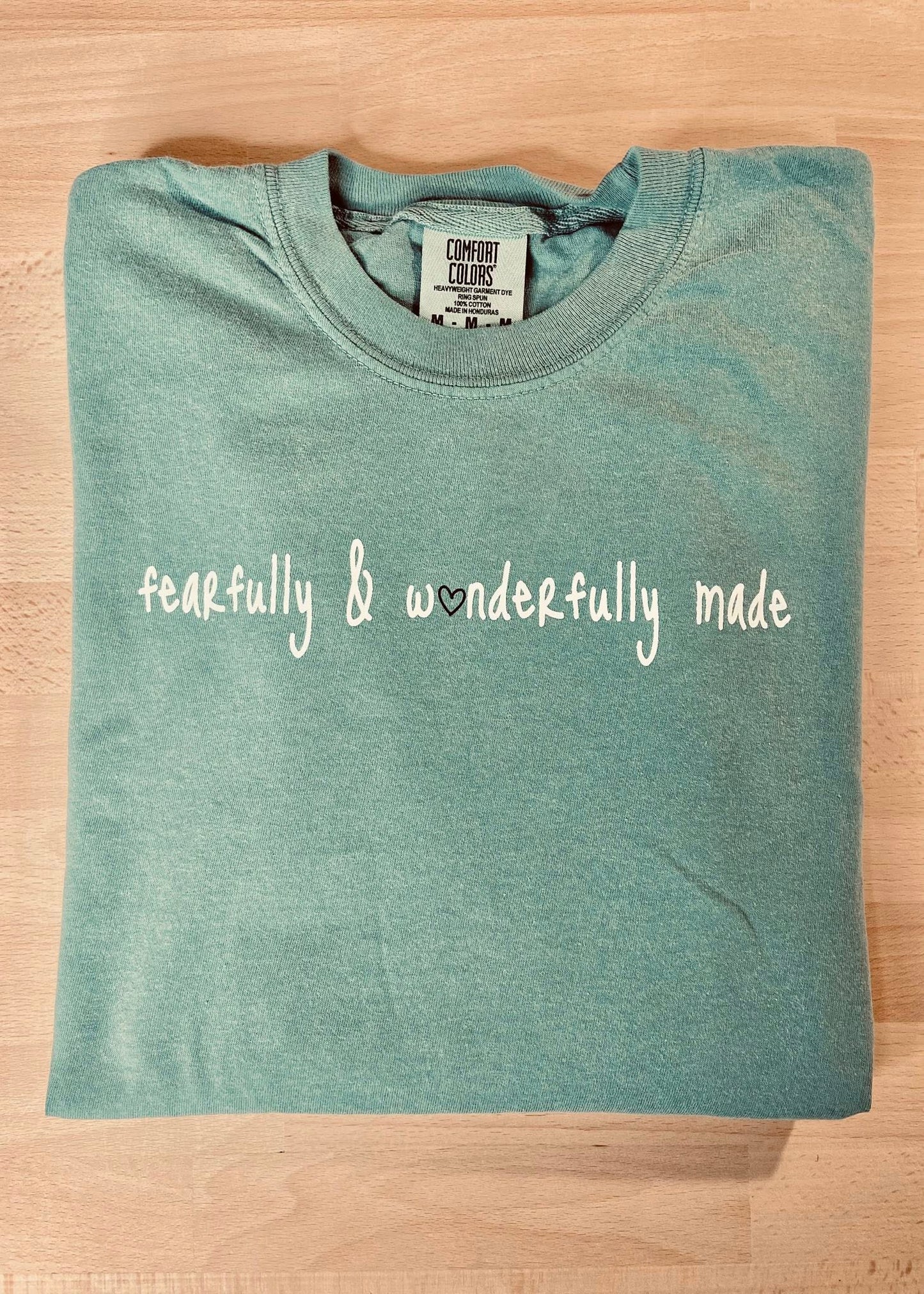 Fearfully & Wonderfully Made - Tee
