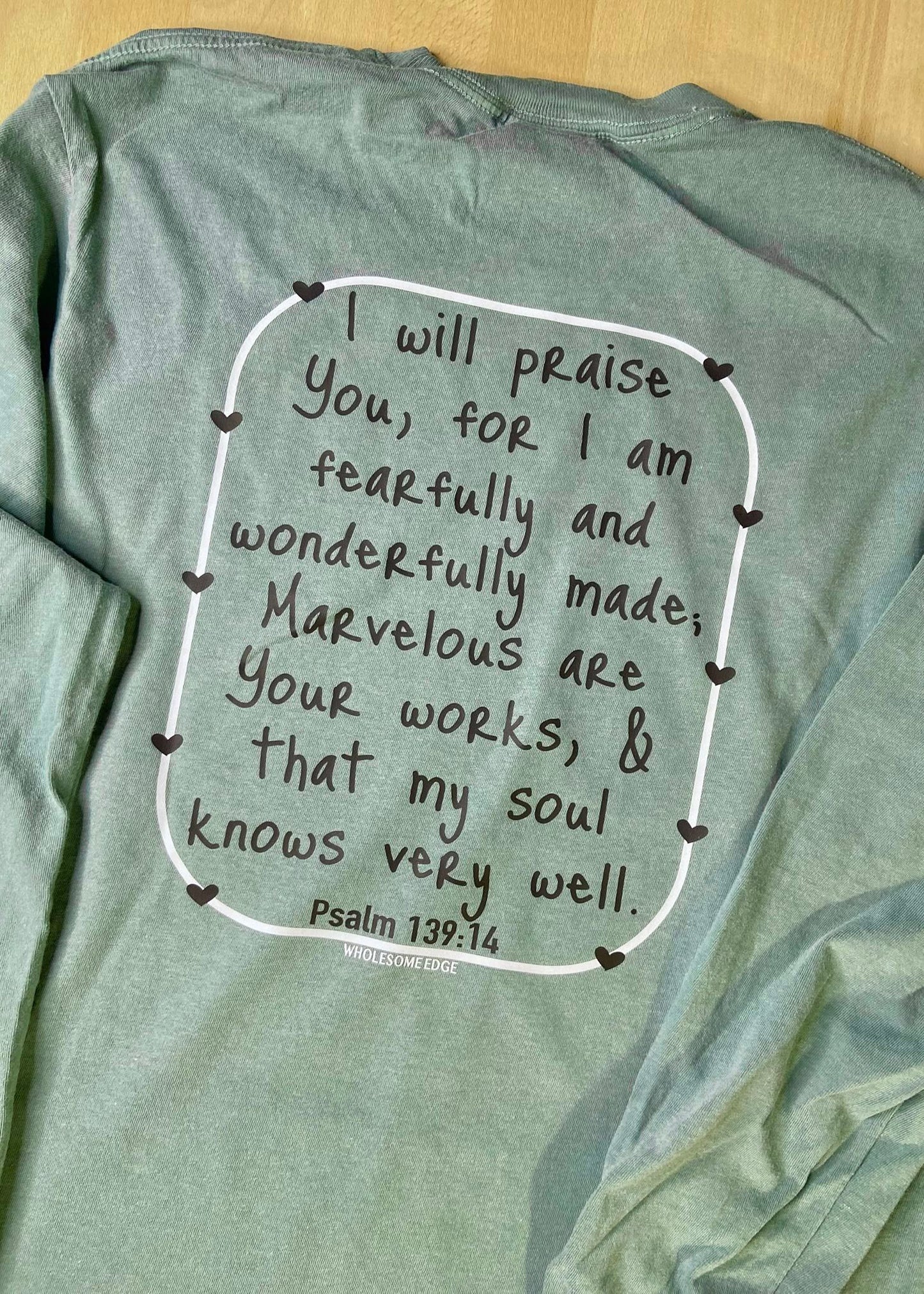 Fearfully & Wonderfully Made - Tee