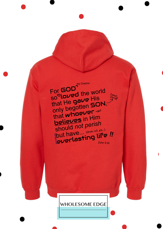 John 3:16 - Christian Hoodie