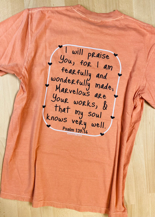 Fearfully & Wonderfully Made - Tee