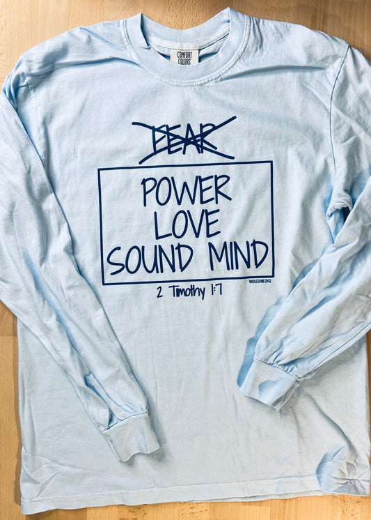 Power Love & Sound Mind - Tee