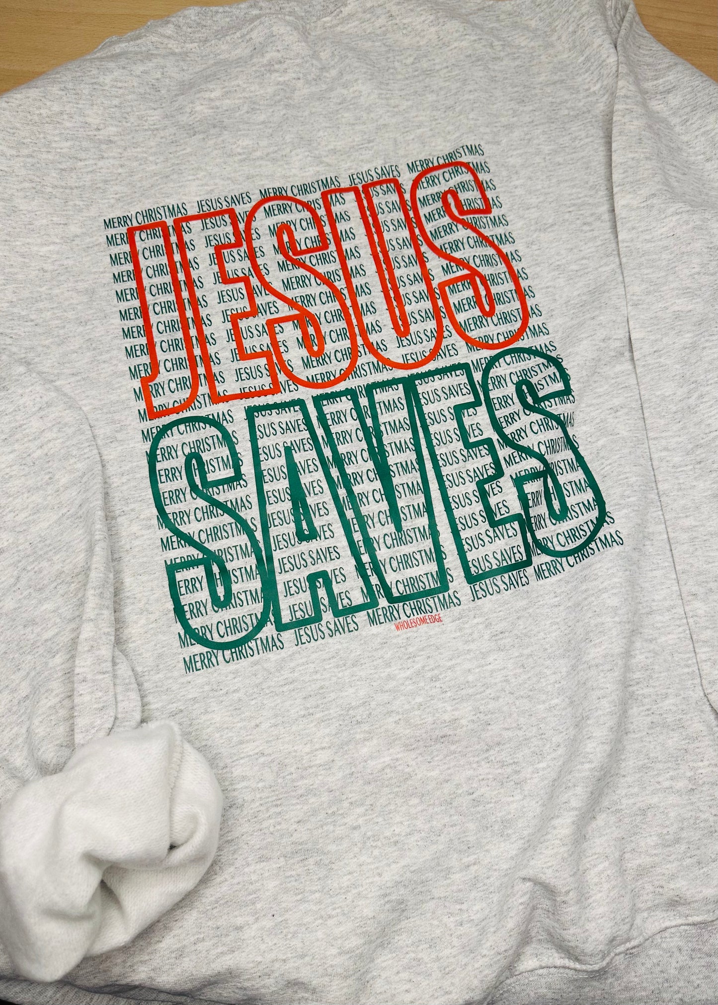 Jesus Saves! Merry Christmas! - Christian Sweatshirt