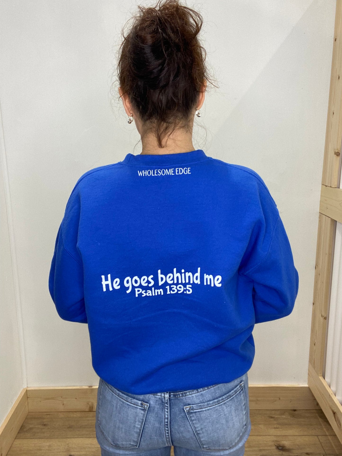 He Goes Before Me - WE Graphic Sweatshirt