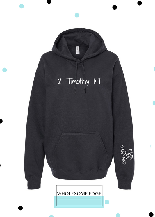 Power Love & Sound Mind - Christian Hoodie