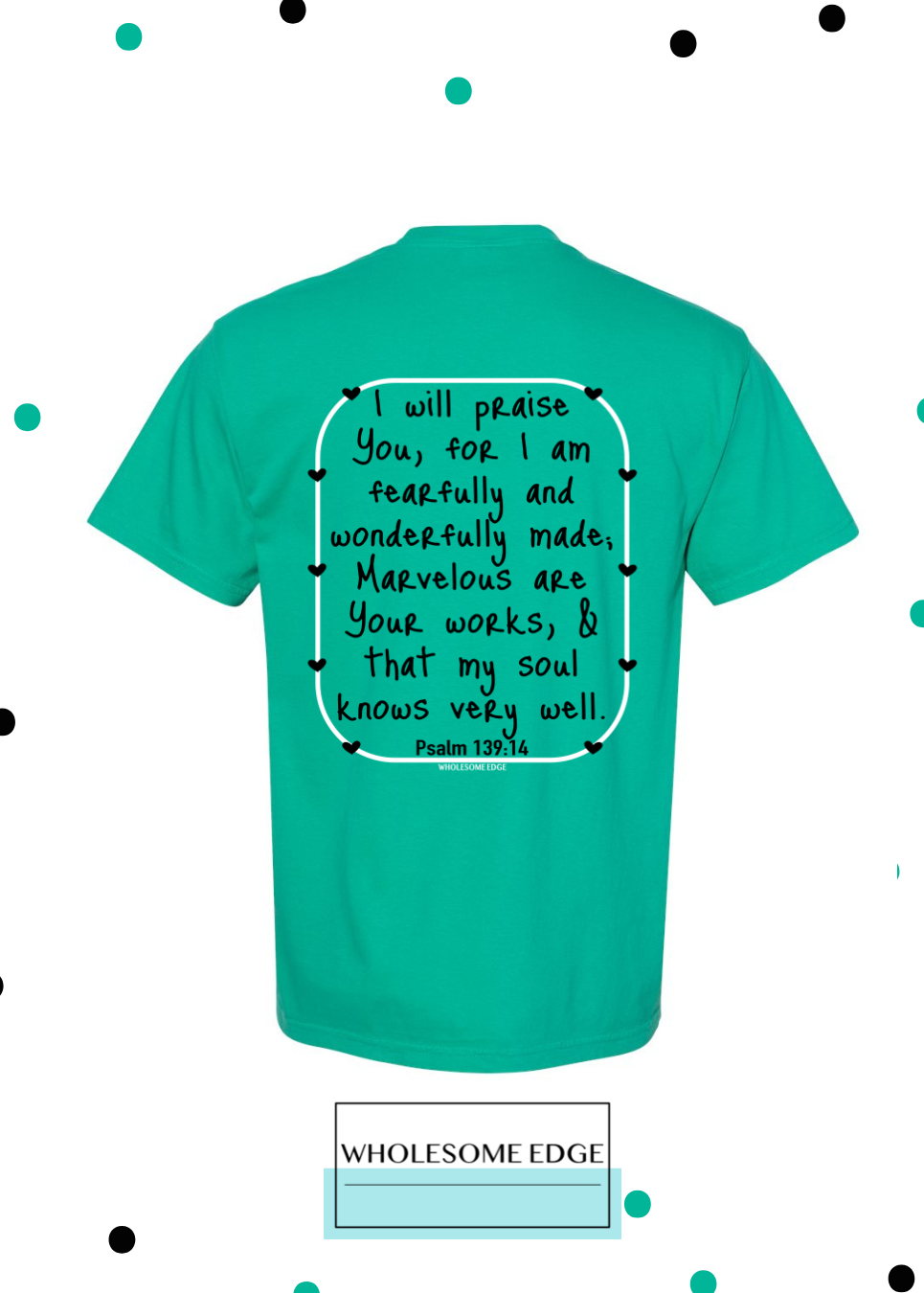 Fearfully & Wonderfully Made - Christian Tee - Youth