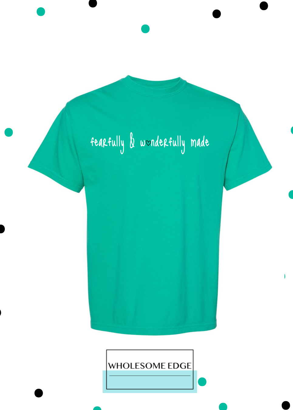 Fearfully & Wonderfully Made - Christian Tee - Youth