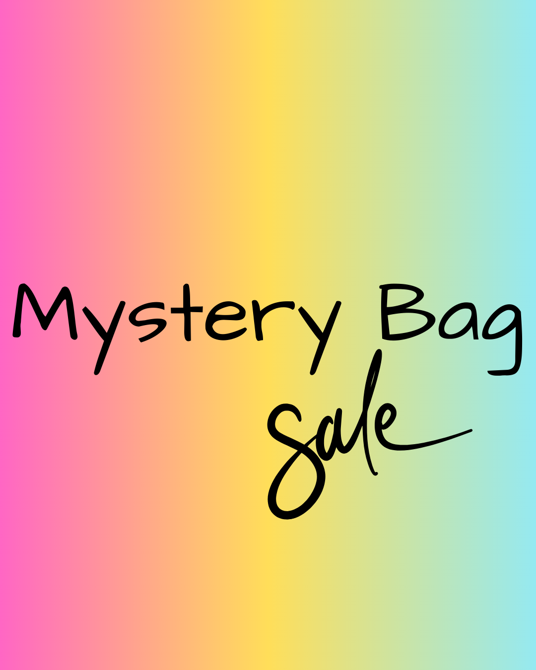 Mystery Bag - Only $5!!!